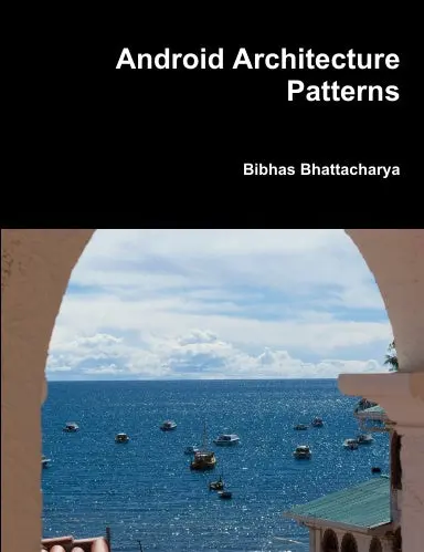 Android Architecture Patterns 1