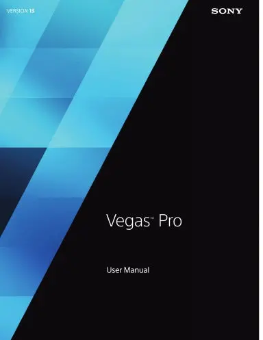 Vegas Pro 13.0 User Manual 1