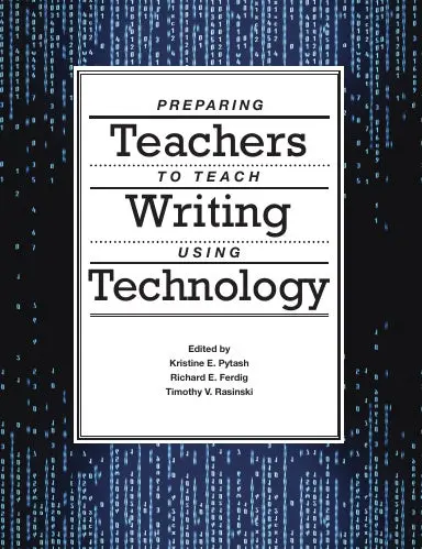 Preparing Teachers To Teach Writing Using Technology 1