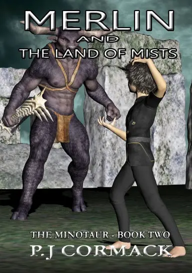 Merlin And The Land Of Mists     Book Two: The Minotaur 1