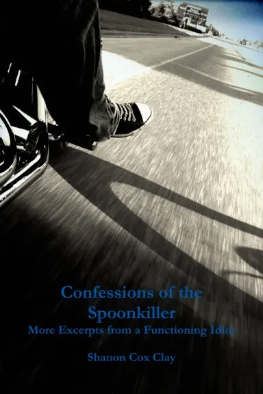 Confessions Of The Spoonkiller 1