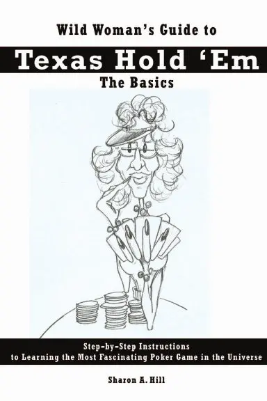 2005 Wild Woman's Guide To Texas Hold 'Em Poker 1
