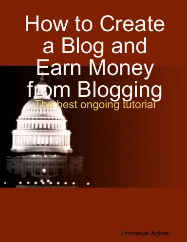 How To Create A Blog And Earn Money From Blogging 1