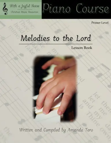 Melodies To The Lord 1