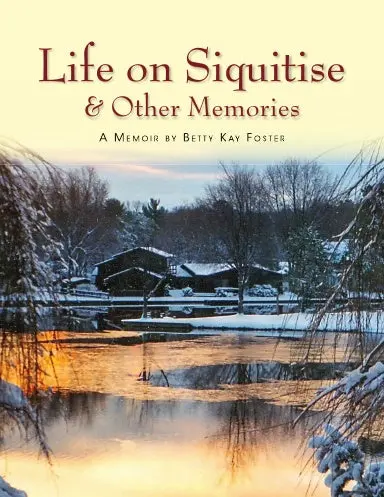 Life On Siquitise & Other Memories 1