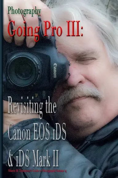 Photography: Going Pro Iii: Revisiting The Canon Eos 1Ds & 1Ds Mark Ii 1