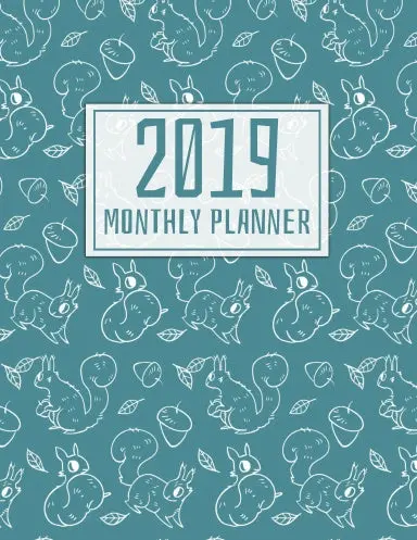 2019 Monthly Planner : Blue Squirrel Design 2019-2020 Years Planner And 12 Months Calendar Planner With Journal Page 1