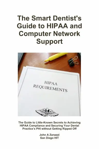 The Smart Dentist's Guide To Hipaa And Computer Network Support 1