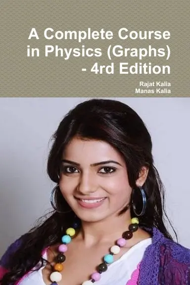 A Complete Course In Physics (Graphs) - 4Rd Edition 1