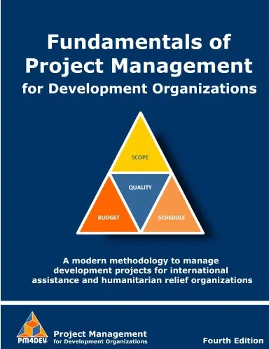 Fundamentals Of Project Management For Development Organizations 1
