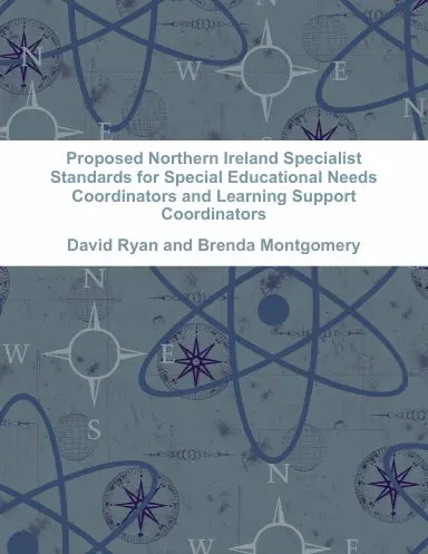 Proposed Northern Ireland Specialist Standards For Special Educational Needs Coordinators And Learning Support Coordinators 1