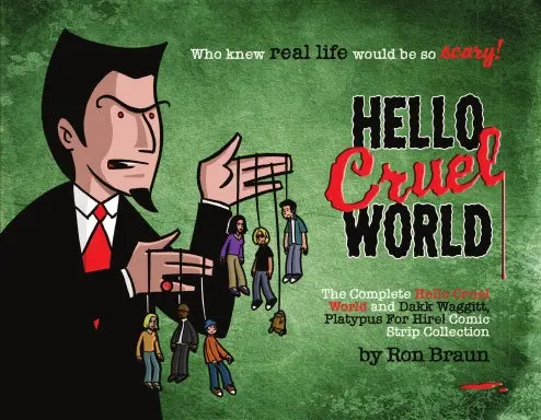 Hello Cruel World 1