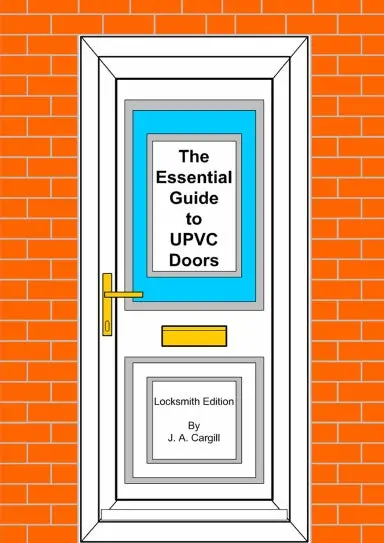 The Essential Guide To Upvc Doors Locksmith Edition 1