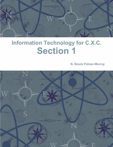 Information Technology For C.X.C. Section 1 1