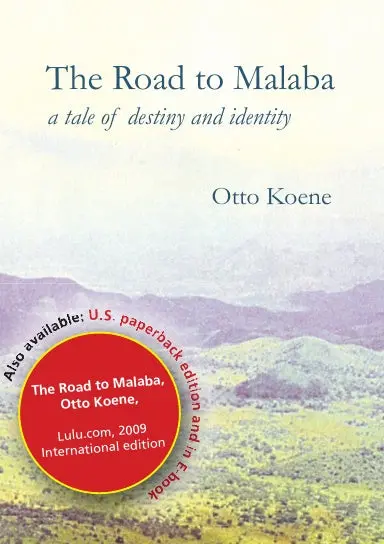 The Road To Malaba 1