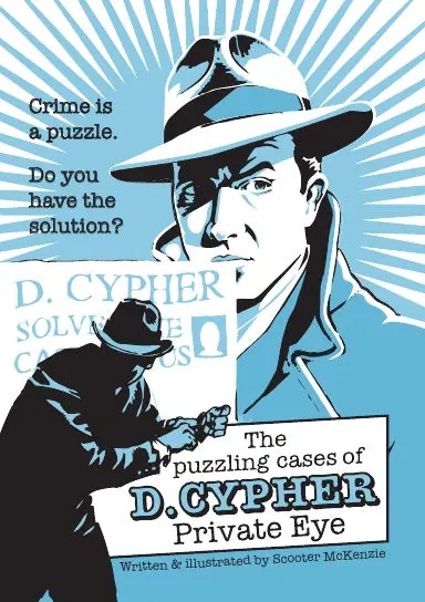 The Puzzling Cases Of D. Cypher, Private Eye 1