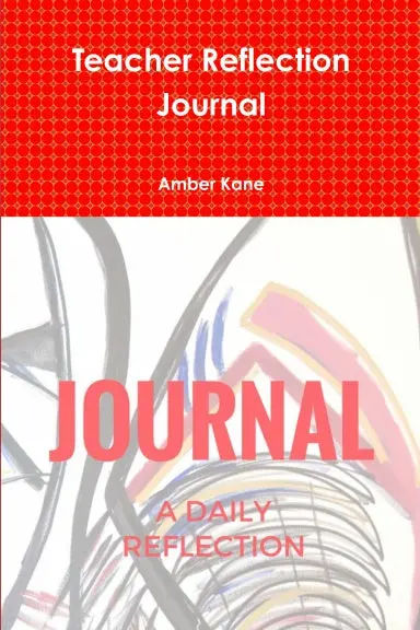 Teacher Reflection Journal 1