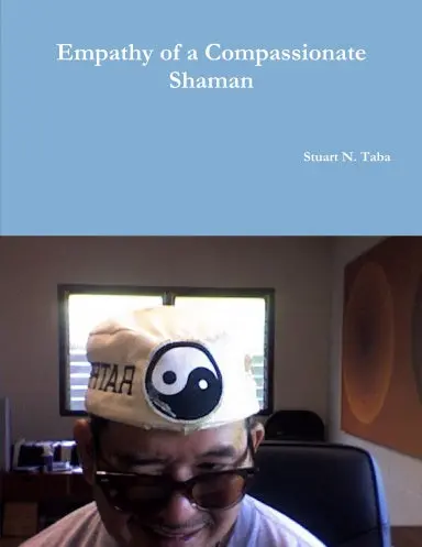 Empathy Of A Compassionate Shaman 1