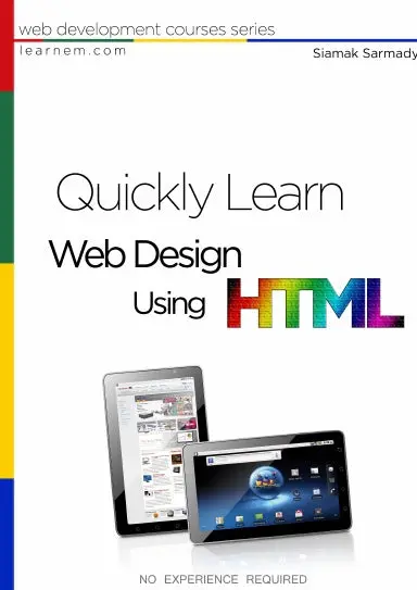 Quickly Learn Web Design  Using Html 1