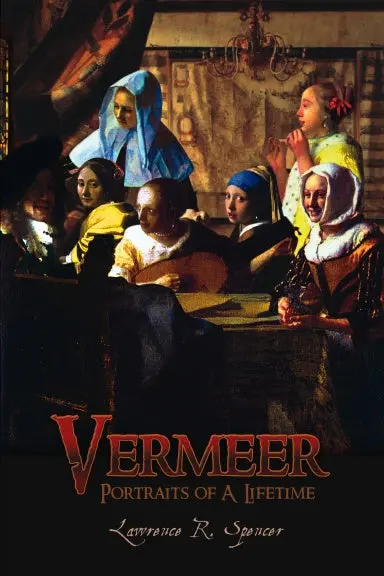 Vermeer: Portraits Of A Lifetime 1