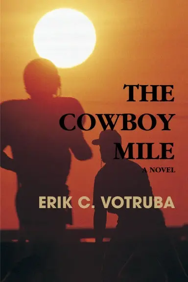 The Cowboy Mile 1