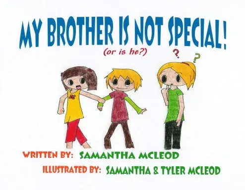 My Brother Is Not Special! 1