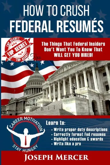 Top Secret Tips: How To Crush Federal Resumes 1