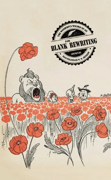 Blank For Rewriting The Wonderful Wizard Of Oz Journal 1