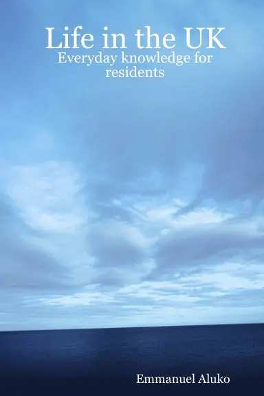 Life In The Uk : Everyday Knowledge For Residents 1
