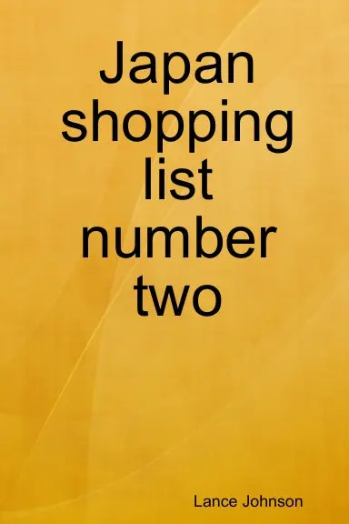 Japan Shopping List Number Two 1