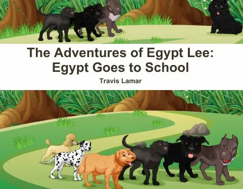 The Adventures Of Egypt Lee: Egypt Goes To School 1