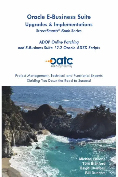 Streetsmarts¨ E-Business Suite Adop Online Patching 1