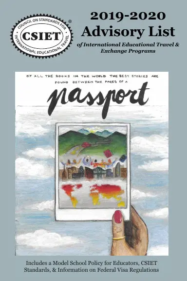 2019-2020 Advisory List: Of International Educational Travel & Exchange Programs 1