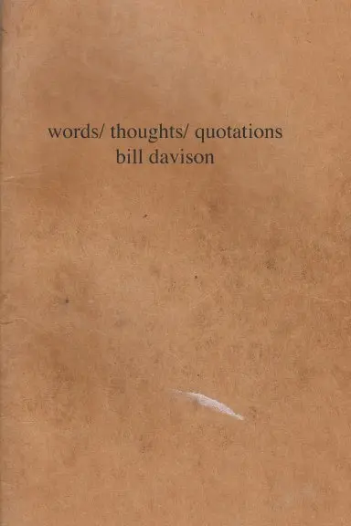 Words/ Thoughts/ Quotations 1