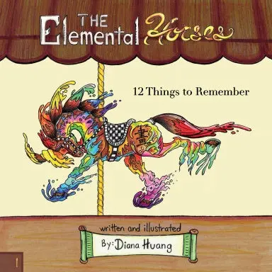 The Elemental Horses - 12 Things To Remember 1