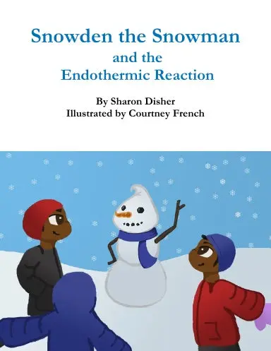 Snowden The Snowman And The Endothermic Reaction 1