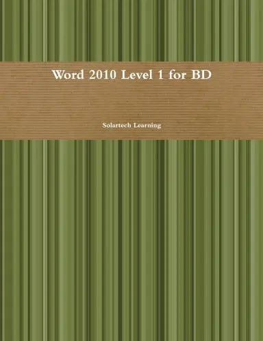 Word 2010 Level 1 For Bd 1