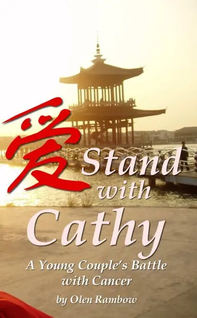 Stand With Cathy: A Young Couple's Battle With Cancer 1