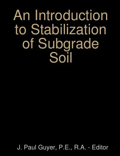 An Introduction To Stabilization Of Subgrade Soil 1