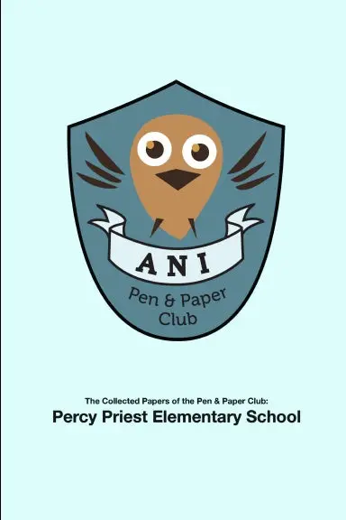 The Collected Papers Of The Pen & Paper Club - Percy Priest Elem 1