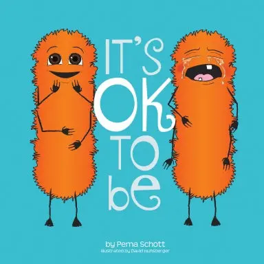 Itõs Okay To Be... 1
