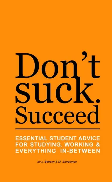 Dont Suck Succeed 1