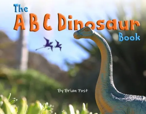 The Abc Dinosaur Book 1