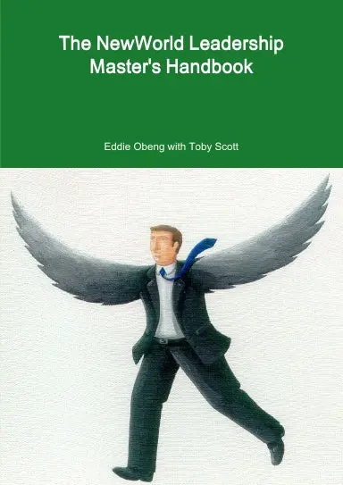 The Newworld Leadership Master's Handbook 1