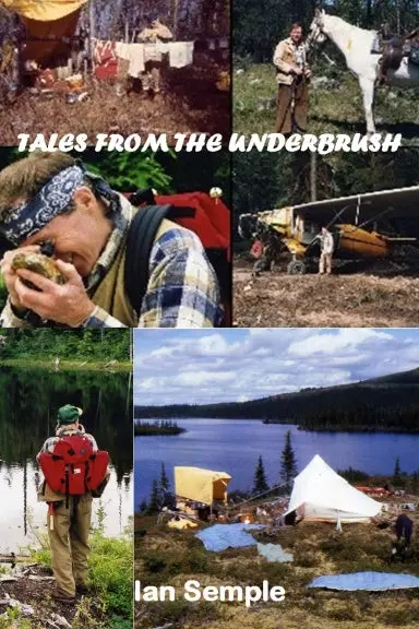 Tales From The Underbrush 1