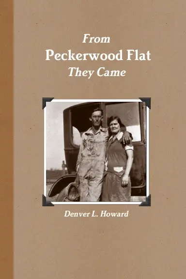 From Peckerwood Flat They Came 1