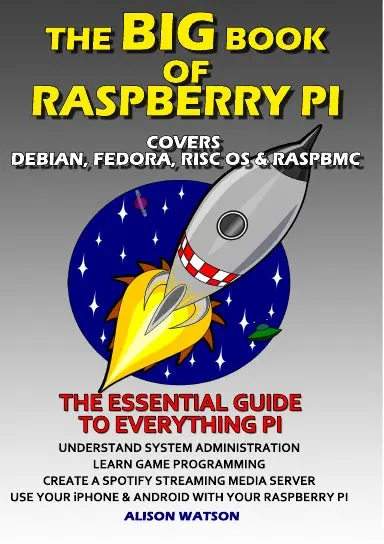The Big Book Of Raspberry Pi 1