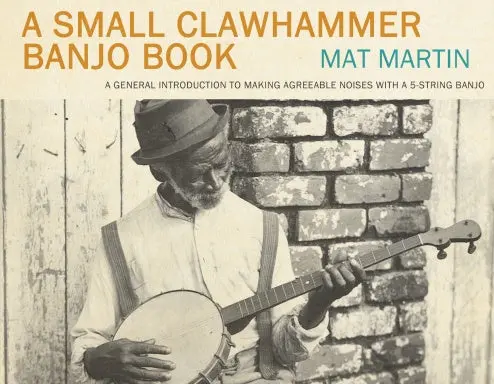 A Small Clawhammer Banjo Book 1