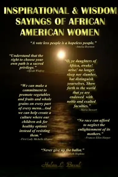 Inspirational & Wisdom Sayings Of African Americian Women 1