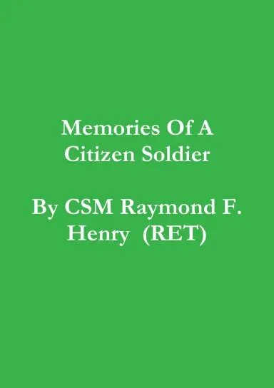 Memories Of A Citizen Soldier 1
